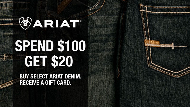 close up shot of ariat denim; "spend $100 get $20 gift card"