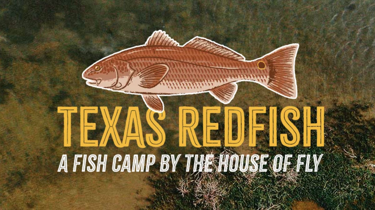 Texas Redfish - A Fish Camp By The House of Fly