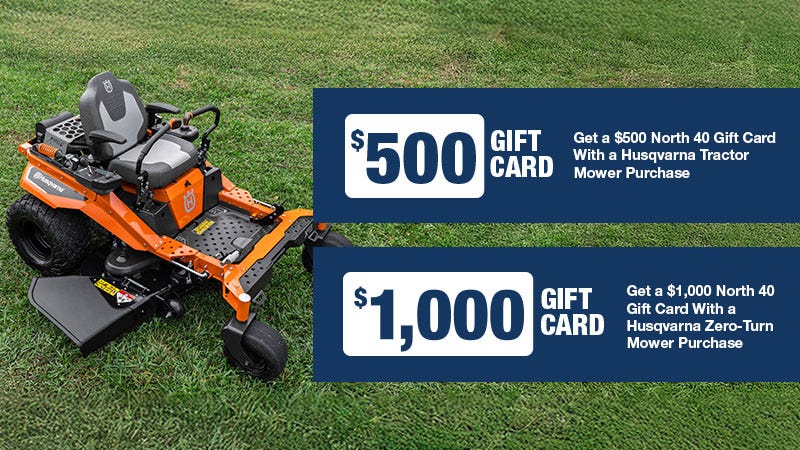 Husqvarna Lawn mower image featuring a promotional offer of $500 off with a Husqvarna Tractor Mower Purchase and a $1000 gift card with a Husqvarna Zero-Turn Mower Purchase.