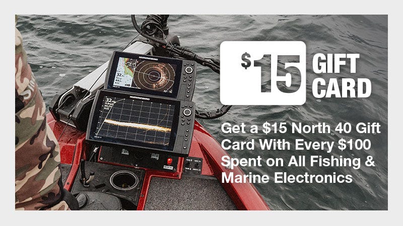 Fish Locator Accessory on a Boat with the Text "Get a $15 North 40 Gift Card with Every $100 Spent on All Fishing & Marine Electronics"