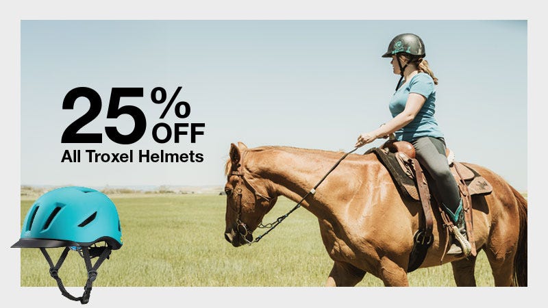 Woman on horseback to the right wearing a blue helmet. Text to the left of her reads "25% OFF All Troxel Helmets."