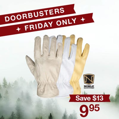 friday only - noble 3pk gloves $9.95 - save $13