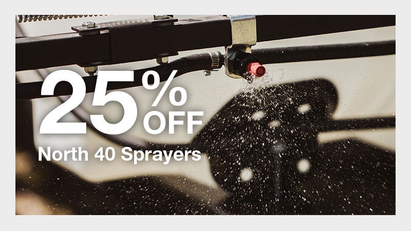 Visual of North 40 sprayers with a banner indicating a 25% discount available.