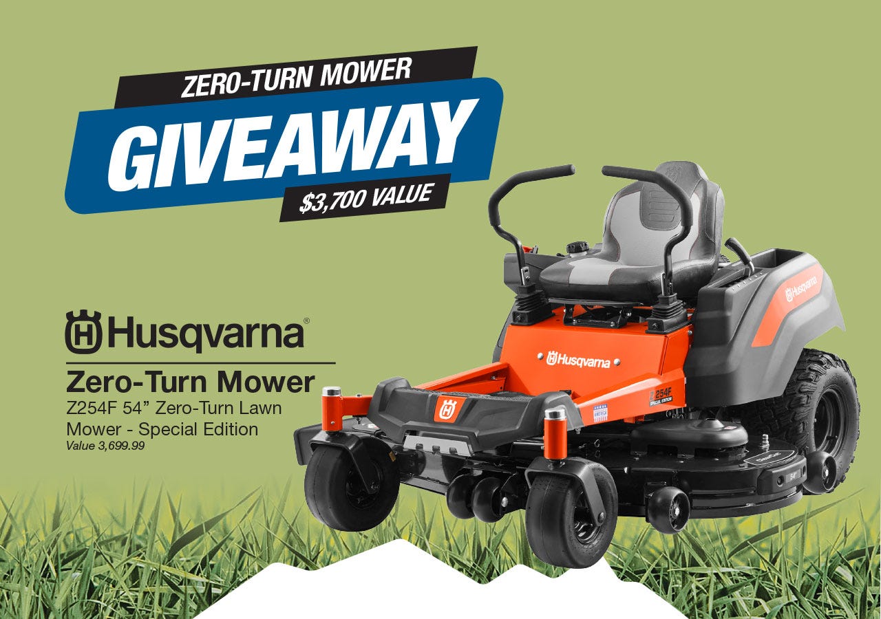 Husqvarna Zero-Turn Mower giveaway promotional graphic featuring a Z254F 54-inch special edition lawn mower on a green background with grass at the bottom. Bold text reads 'Zero-Turn Mower Giveaway – $3,700 Value'.