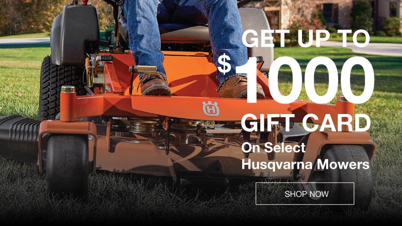 Promotional image for Husqvarna lawn mowers offering up to $1000 in gift cards on select models.