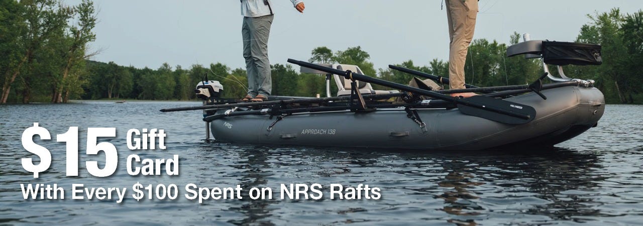 Two people stand on a raft in a calm lake, surrounded by trees. Text reads: "$15 Gift Card with Every $100 Spent on NRS Rafts."