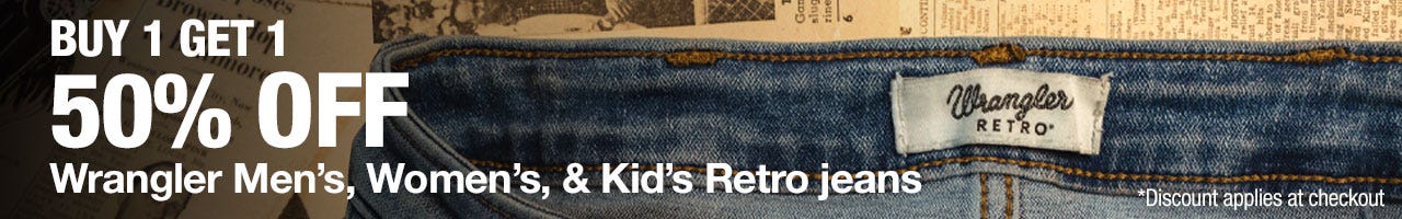 Advertisement banner featuring the waistband of Wrangler Retro jeans and text offering a buy one, get one 50% off deal on Wrangler men's, women's, and kids' retro jeans, with a note that the discount applies at checkout.