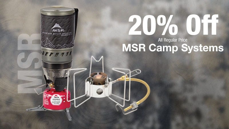 Promotional image showing two MSR camp stoves on a smoky grey background, with large white text that says "20% Off MSR Camp Systems, All Regular Price."